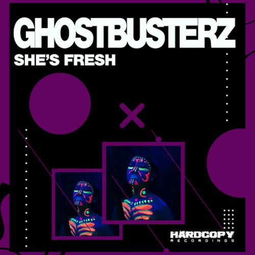 Ghostbusterz - SHE'S FRESH [HARDC052]